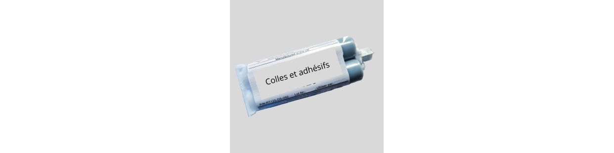 Colles et adhésifs